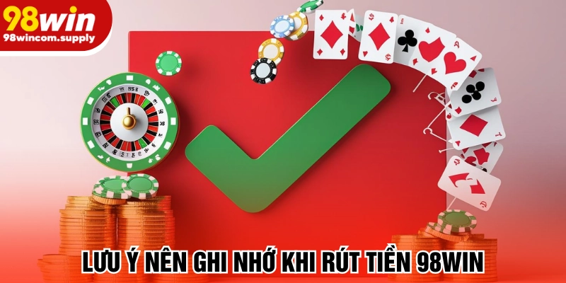 Các lưu ý nên ghi nhớ khi nhận thưởng