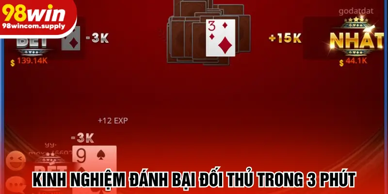 Kinh nghiệm đánh bại đối thủ trong 3 phút