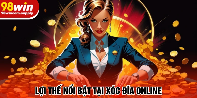 Lợi thế nổi bật tại se die