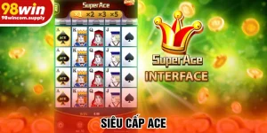 siêu cấp ace