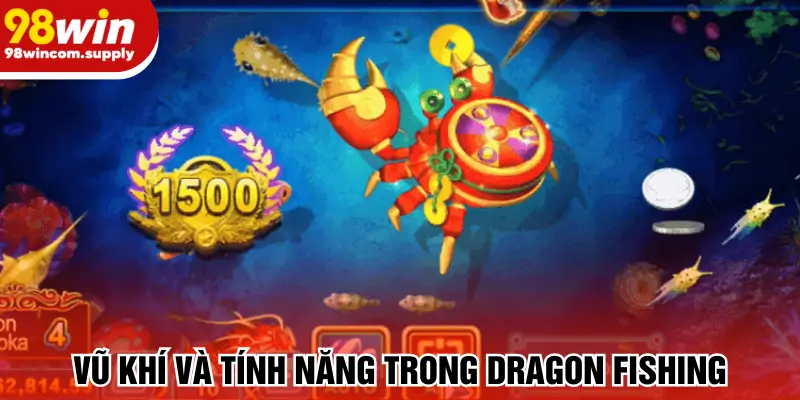 Vũ khí và tính năng tích hợp trong Dragon Fishing